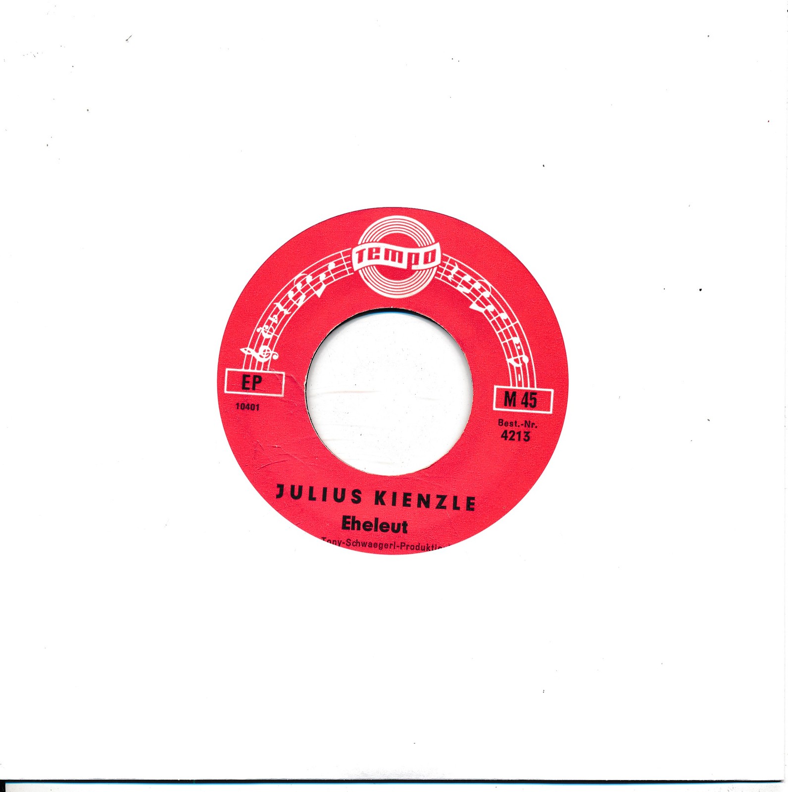 Eheleut - Julius Kienzle - Tempo Schalplatten - LC Single 7" Vinyl 177/01