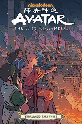 AVATAR: L'ULTIMO DOMINATORE DELL'ARIA--SQUILIBRIO PARTE TERZA di Faith Erin Hicks & Bryan