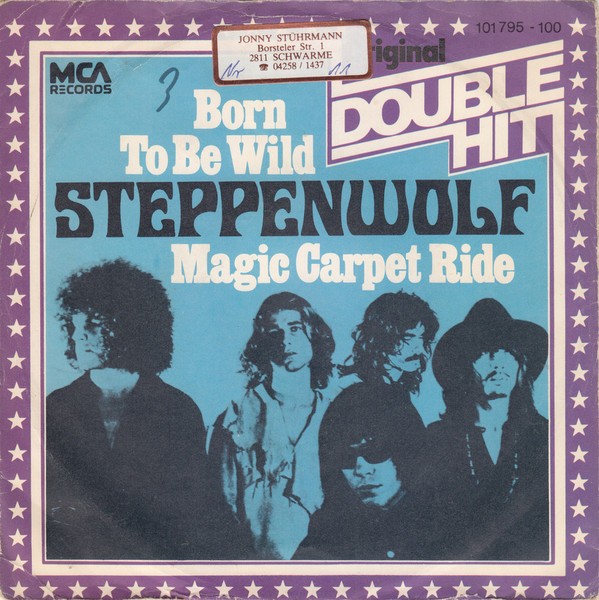 Steppenwolf - Born To Be Wild / Magic Carpet Ride (7", Single) (Near Mint (NM or