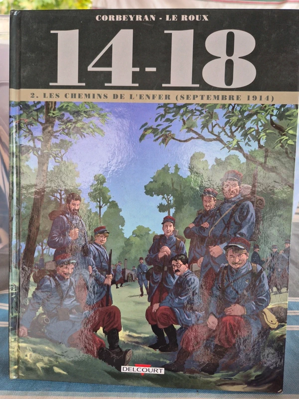 14 - 18 T02: Les Chemins de l'enfer (septembre 1914)