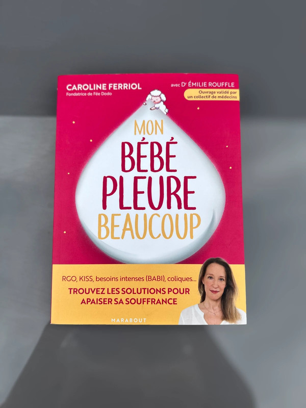 Livre « Mon bébé pleure beaucoup » de Caroline Ferriol