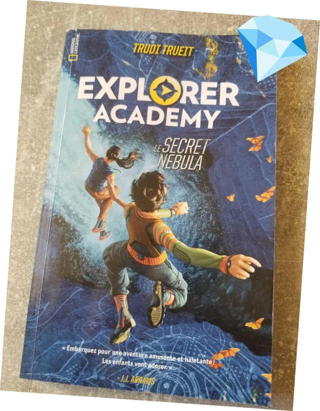 Trudi Truett – jeunesse / aventure – Explorer Academy : Le Secret Nebula