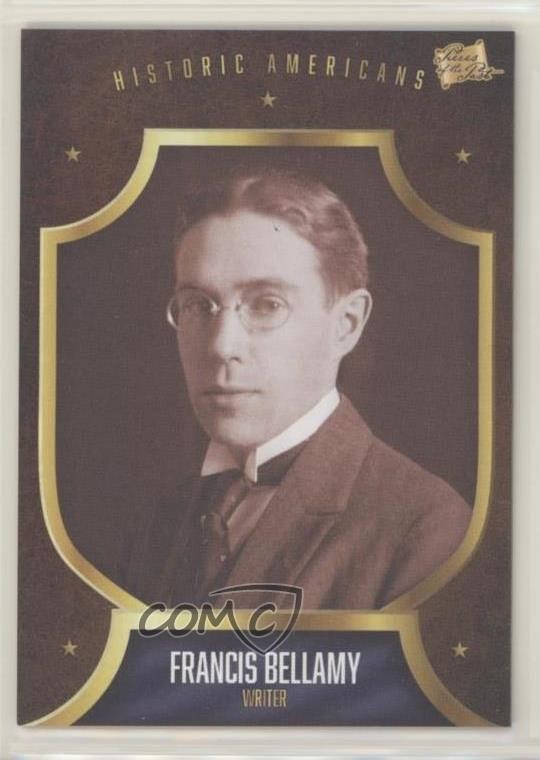 2017 The Bar Pieces of the Past Historic Americans Francis Bellamy #175 1ek