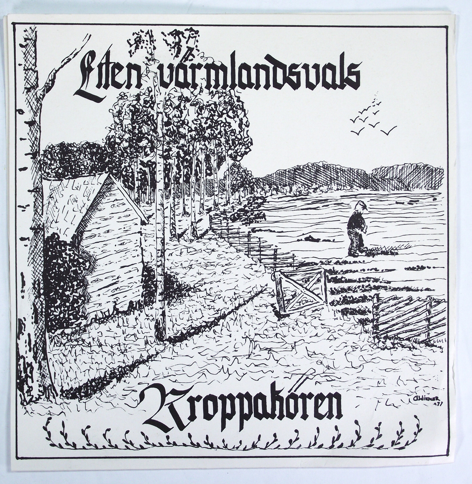 KROPPAKOREN 45rpm LITEN VARMLANDSVALS 1977 VINYL RECORD WISA SWEDEN WISEP 17