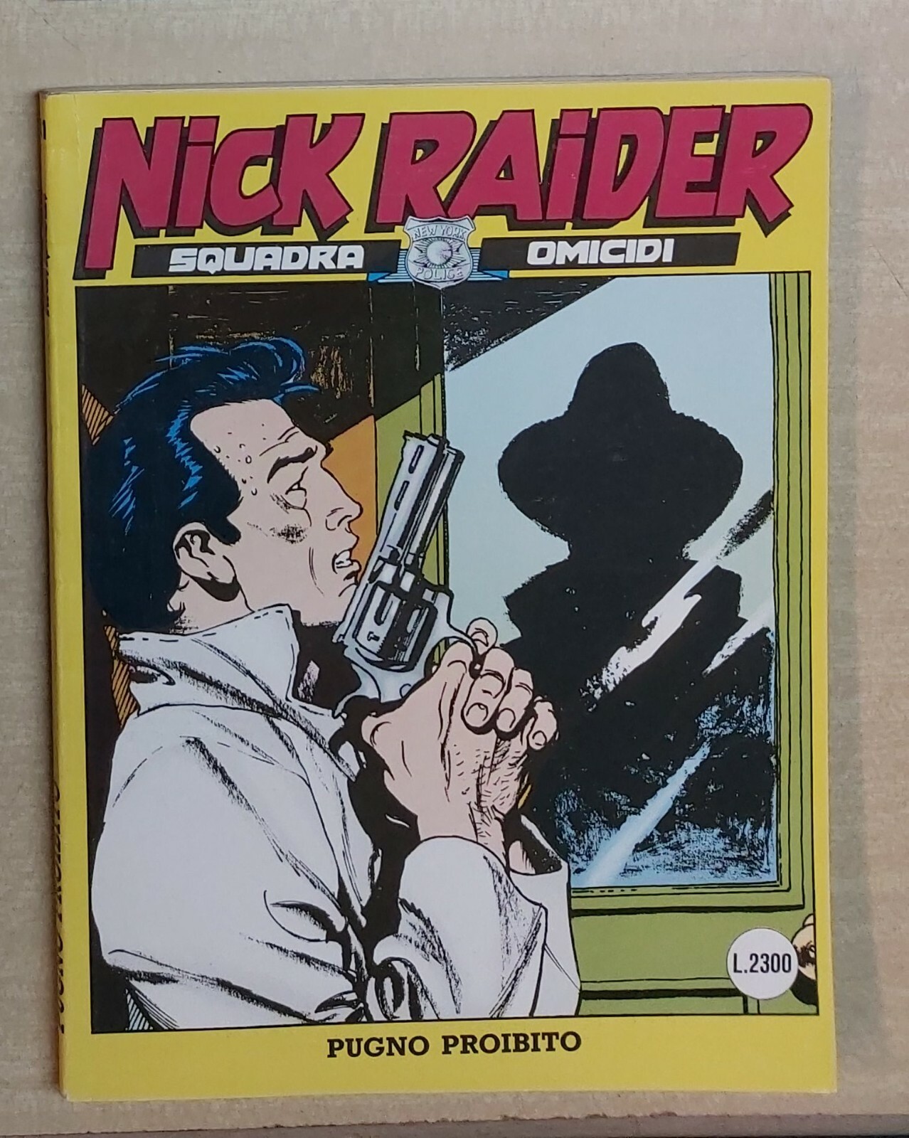 15073 NICK RAIDER n. 41 - Pugno proibito - Bonelli editore