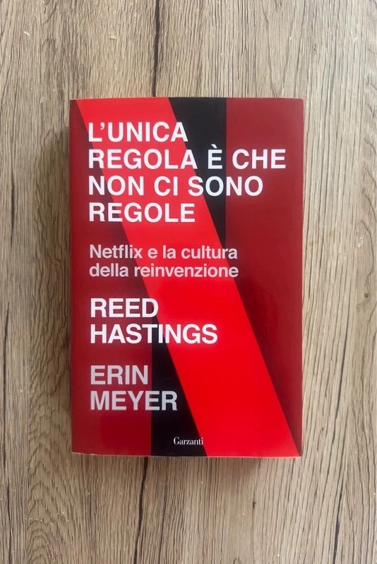 L’unica regola è che non si sono regole - R. Hastings, E. Meyer