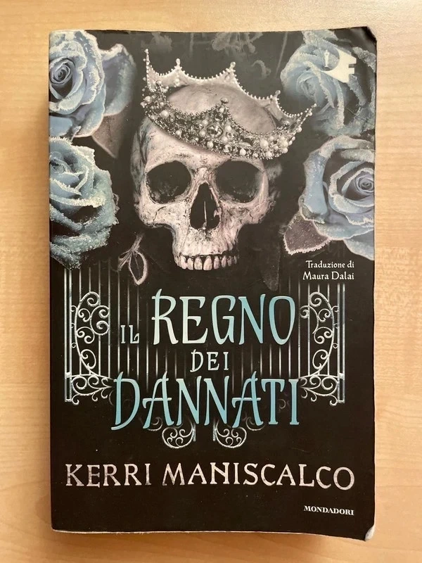 Il Regno dei Dannati - Kerri Maniscalco
