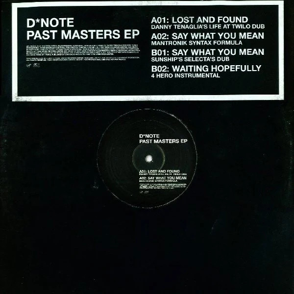 D*Note - Past Masters EP (12")