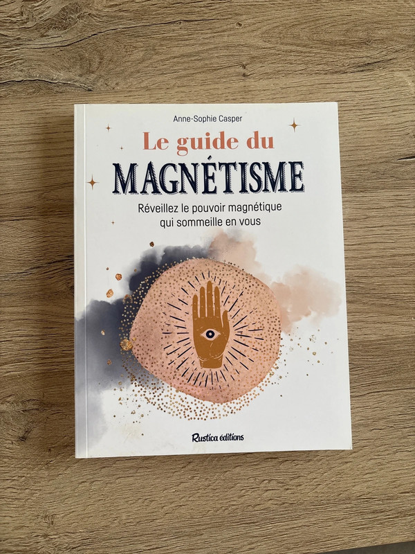 Livre le guide du magnétisme