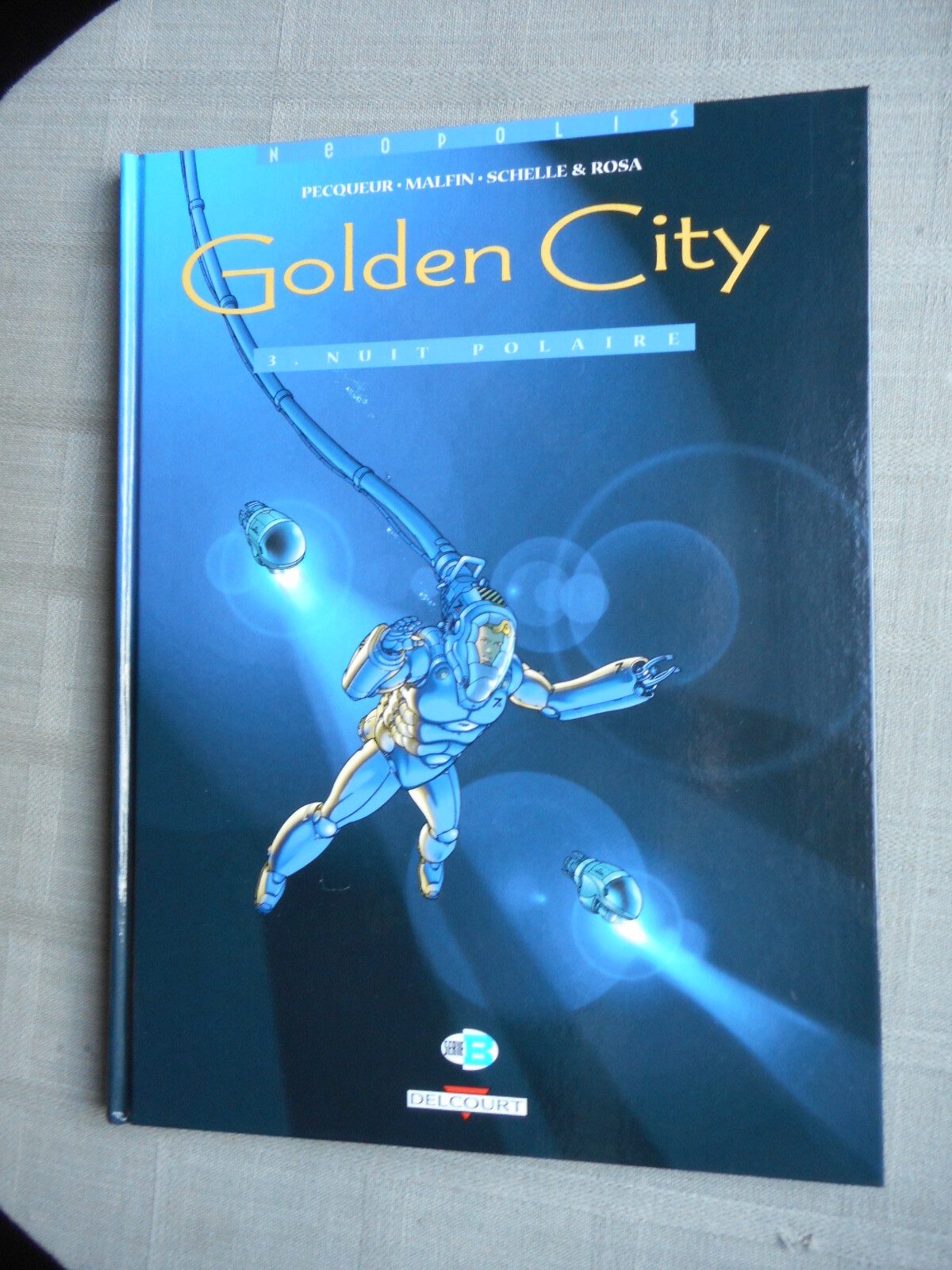 PECQUEUR MALFIN GOLDEN CITY TOME 3 NUIT POLAIRE EO EN ÉTAT NEUF