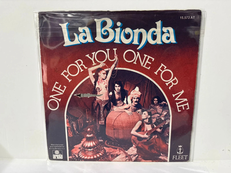 Single 7" / 45T - La Bionda - one for you one for me