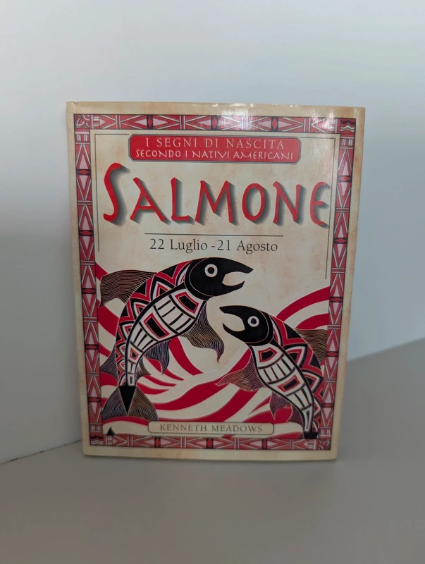 Libro Salmone. I segni di nascita secondo i nativi americani di Kenneth Meadows