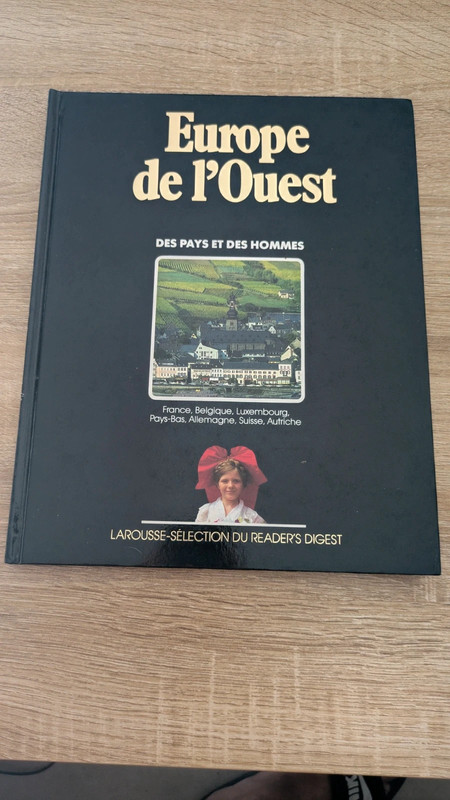 Europe de l’Ouest – Des pays et des hommes – Encyclopédie Larousse Reader’s Digest – Livre illustré