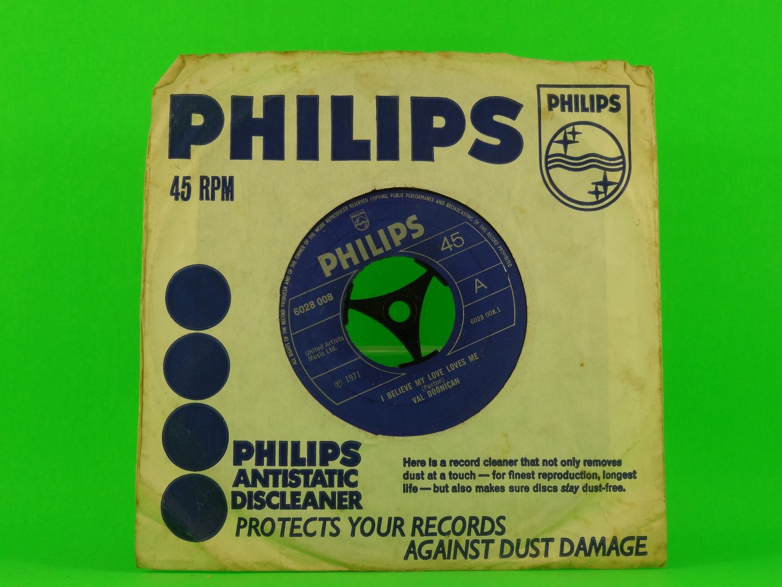 DOONICAN,VAL I BELIEVE MY LOVE LOVES ME (137) 7" PHILIPS