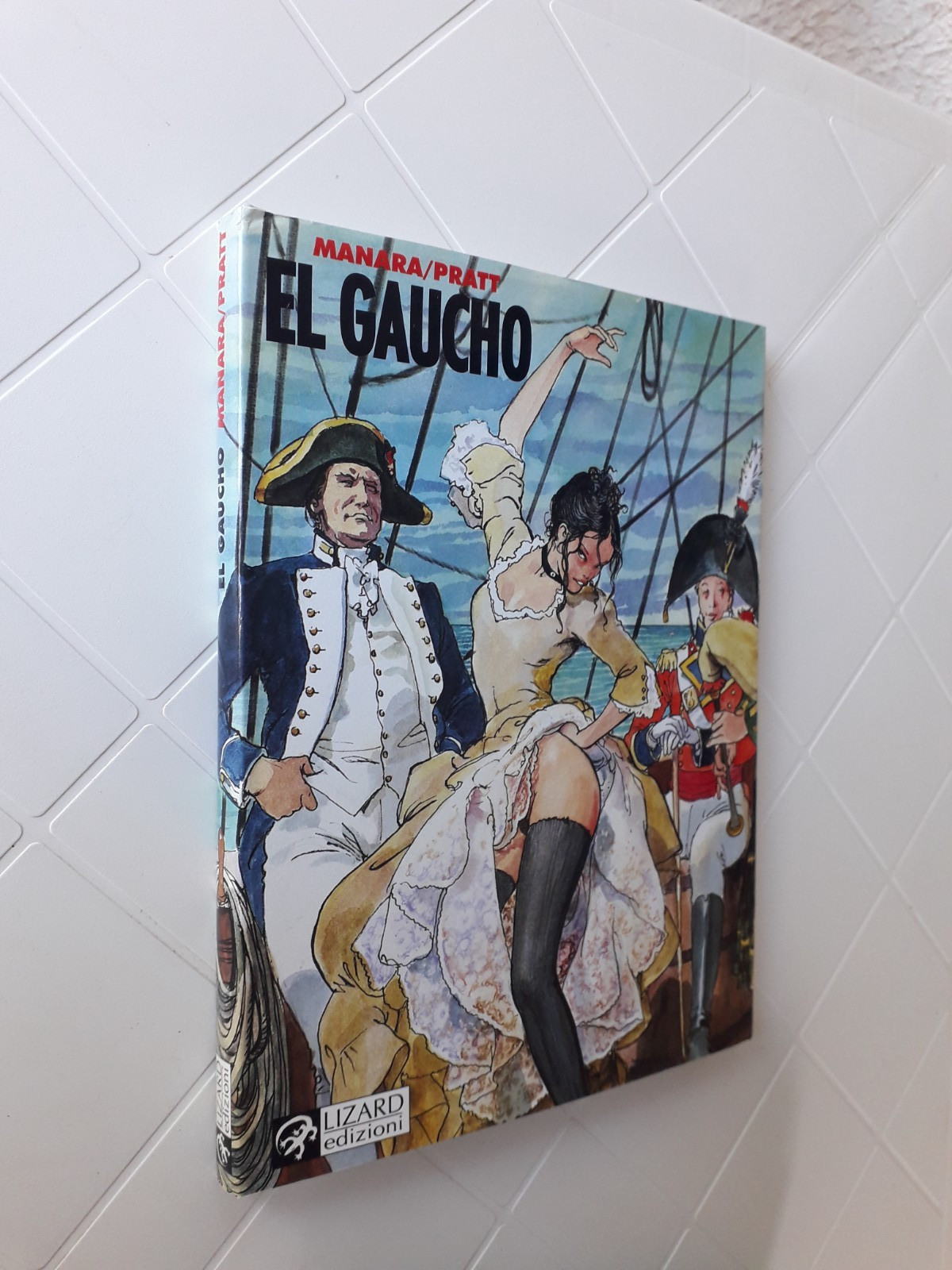 Hugo Pratt Manara EL GAUCHO Lizard