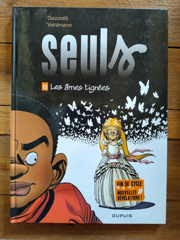 Seuls - Tome 13 - Les âmes tigrées