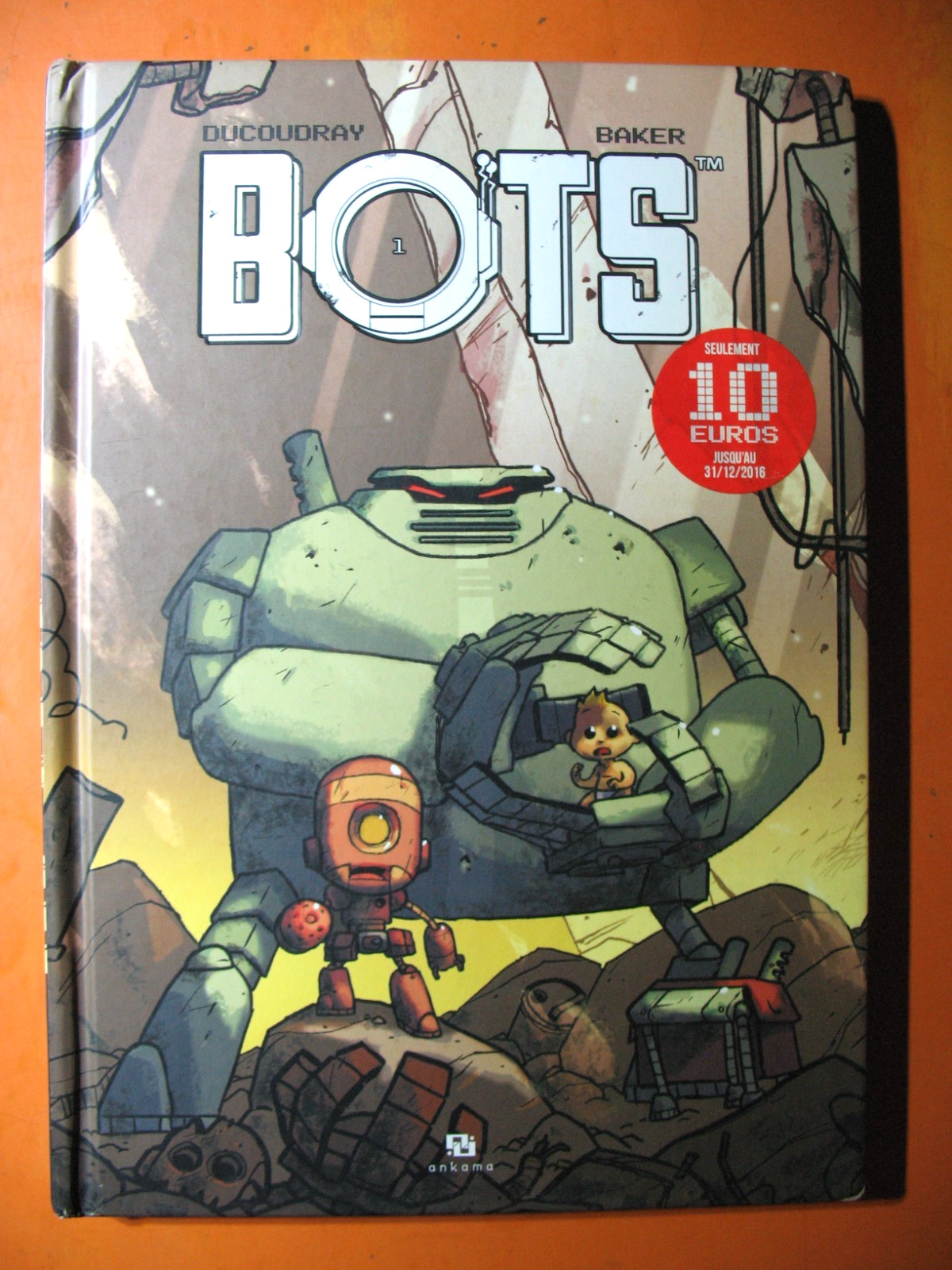 BOTS par Ducoudray & Baker éditions Ankama EO