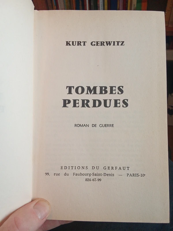 Livre ancien : Tombes Perdues (Roman de guerre) - Kurt Gerwitz (Éditions du Gerfaut)