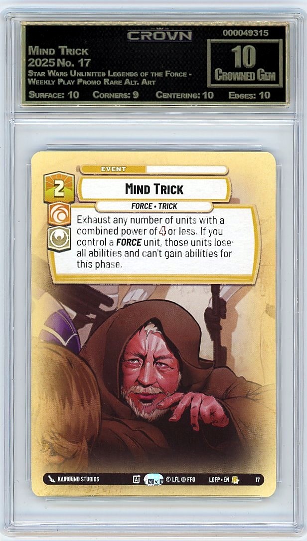 2025 Mind Trick Star Wars Unlimited Legends of the Force - Weekly Play Promo Rar