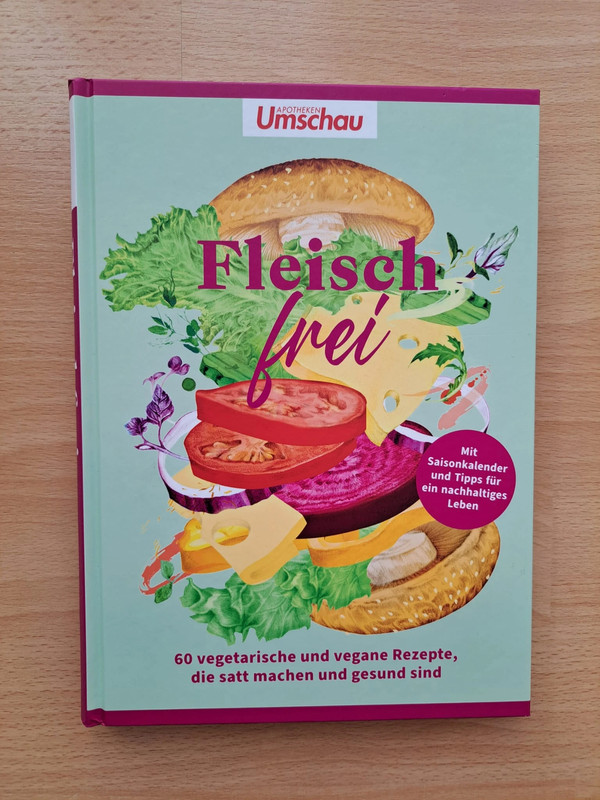 Fleisch frei "60 vegetarische und vegane Rezepte"