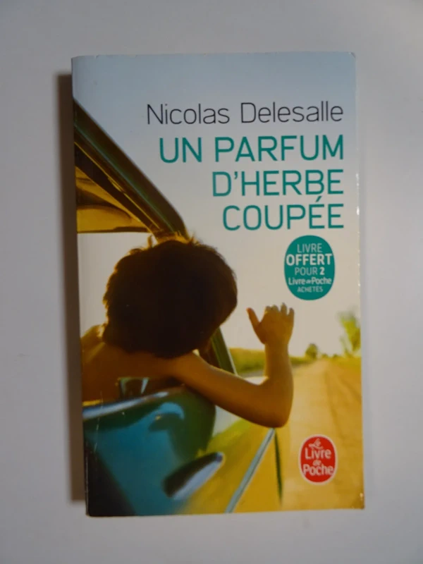 Un parfum d'herbe coupée de Nicolas Delesalle