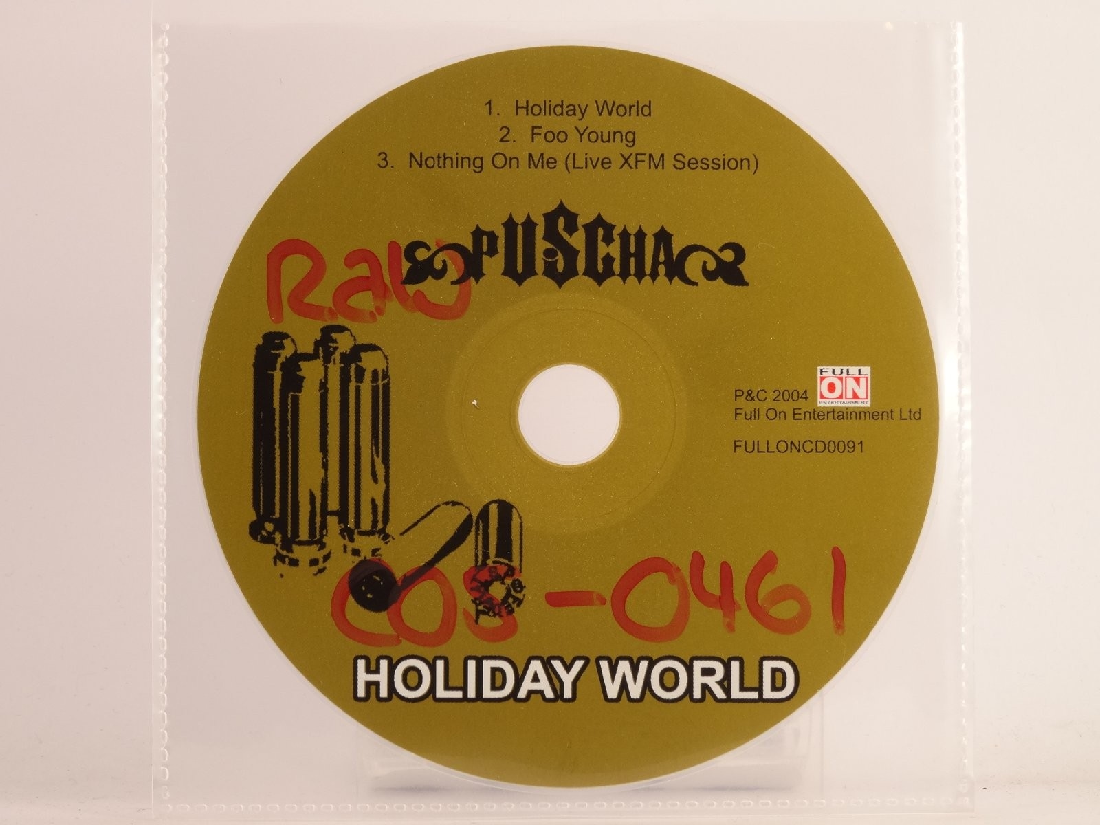 PUSCHA HOLIDAY WORLD (X8) 3 Track CD Single including Plastic Sleeve FULL ON