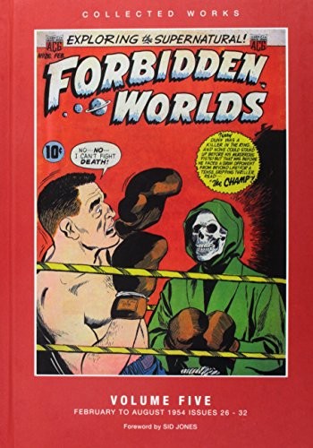 FORBIDDEN WORLDS: VOLUME 5: AMERICAN COMICS GROUP di Sid Jones - copertina rigida