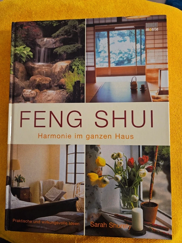 Feng Shui- Harmonie im ganzen Haus – Sarah Shurety (Sehr guter Zustand)
