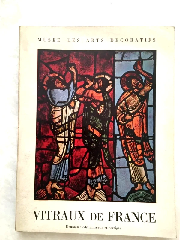 Livre - Vitraux de France du XI au XVIe siècle