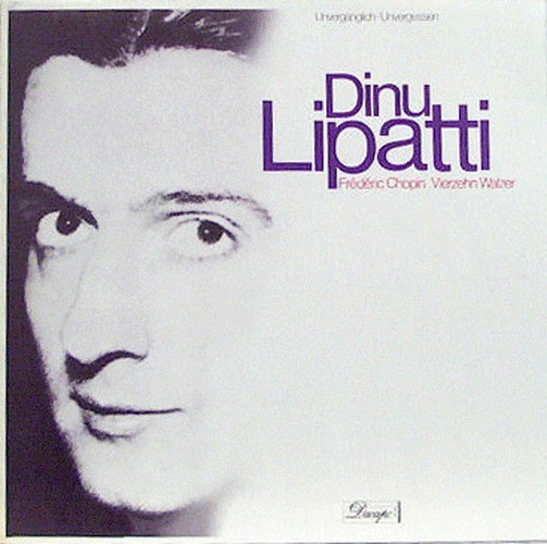 Dinu Lipatti - Chopin: Vierzehn Walzer