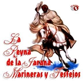 LA REYNA DE LA JARANA - Marineras & Festejos - CD - *BRAND NEW/STILL SEALED*