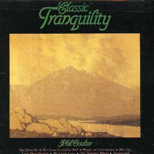 PHIL COULTER - Classic Tranquility - CD - **Excellent Condition**