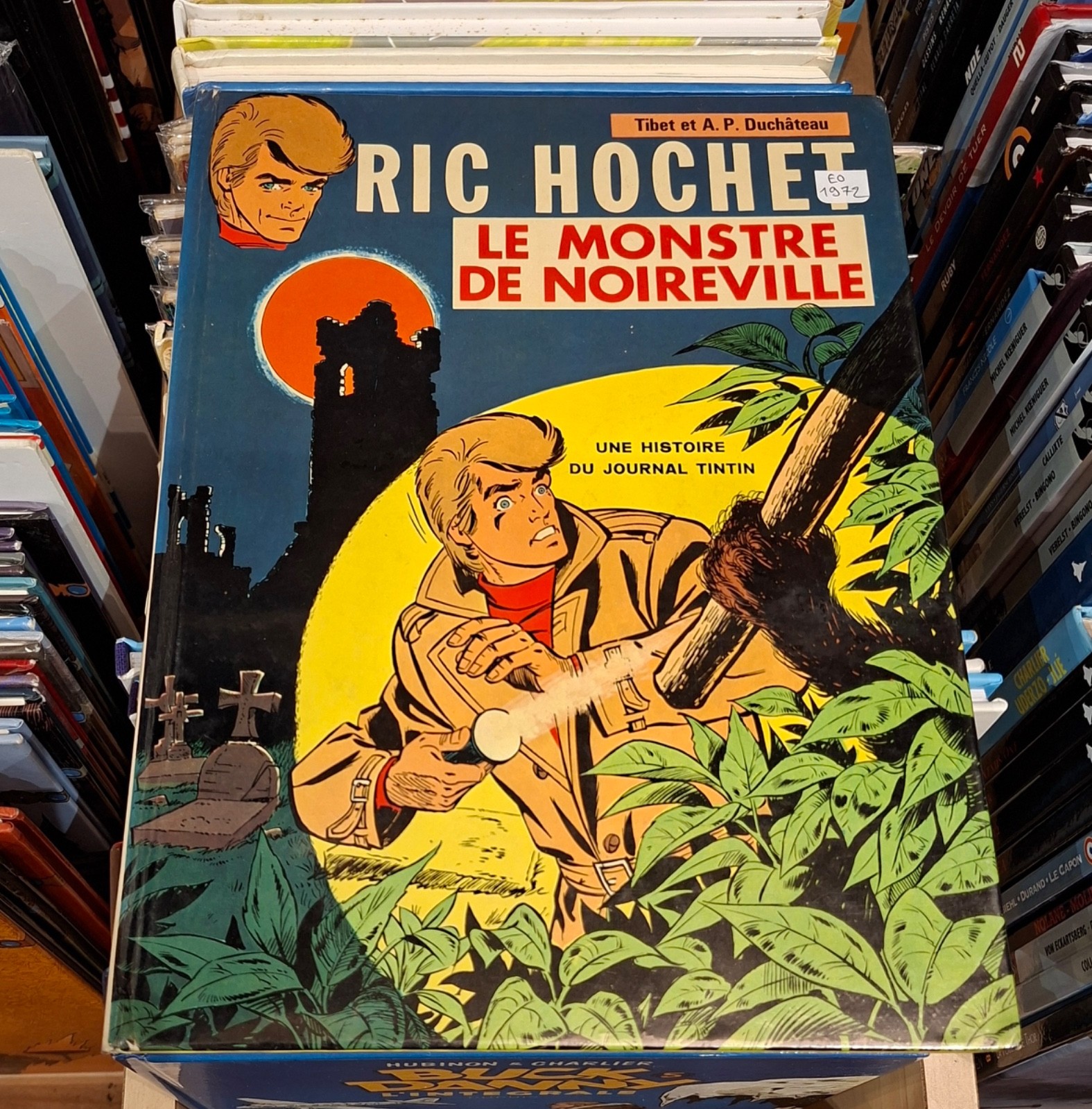 Ric Hochet T.15 Le monstre de Noireville _ Tibet - Duchâteau _E.O. Dargaud 1972
