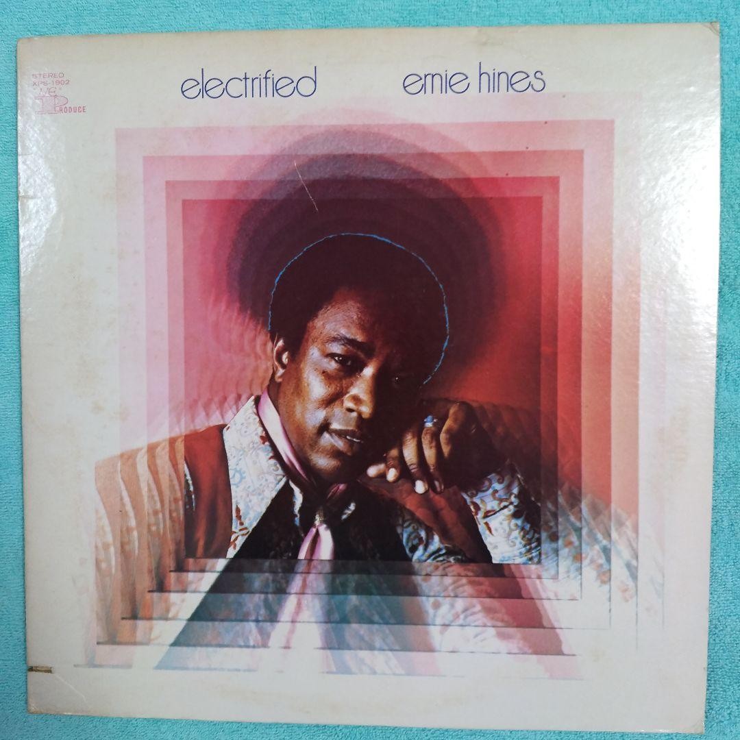 Ernie Hines Electrified 1972 LP We Produce XPS-1902 US Original Soul