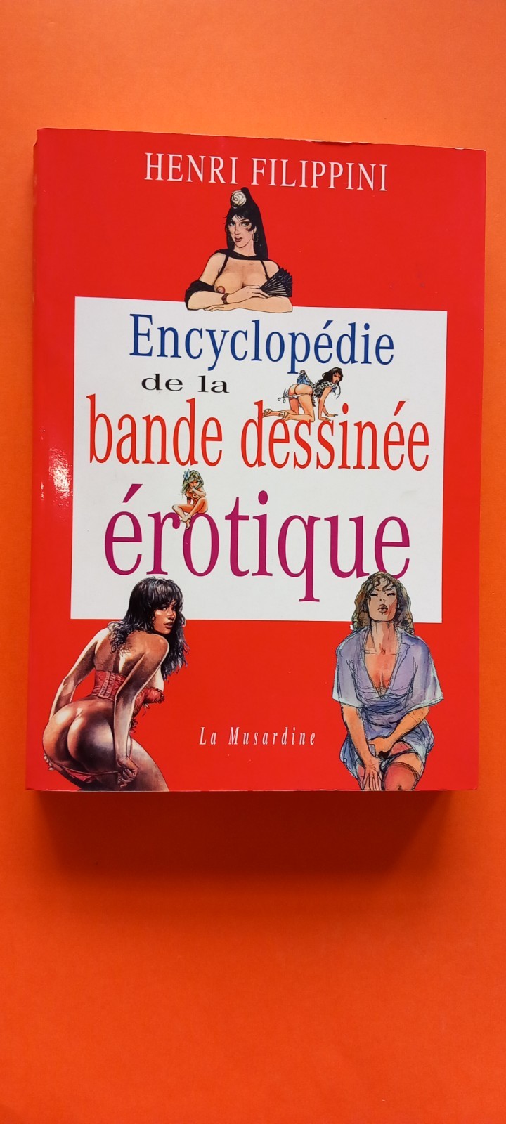 FILIPPINI ENCYCLOPEDIE DE LA BANDE DESSINEE EROTIQUE TBE