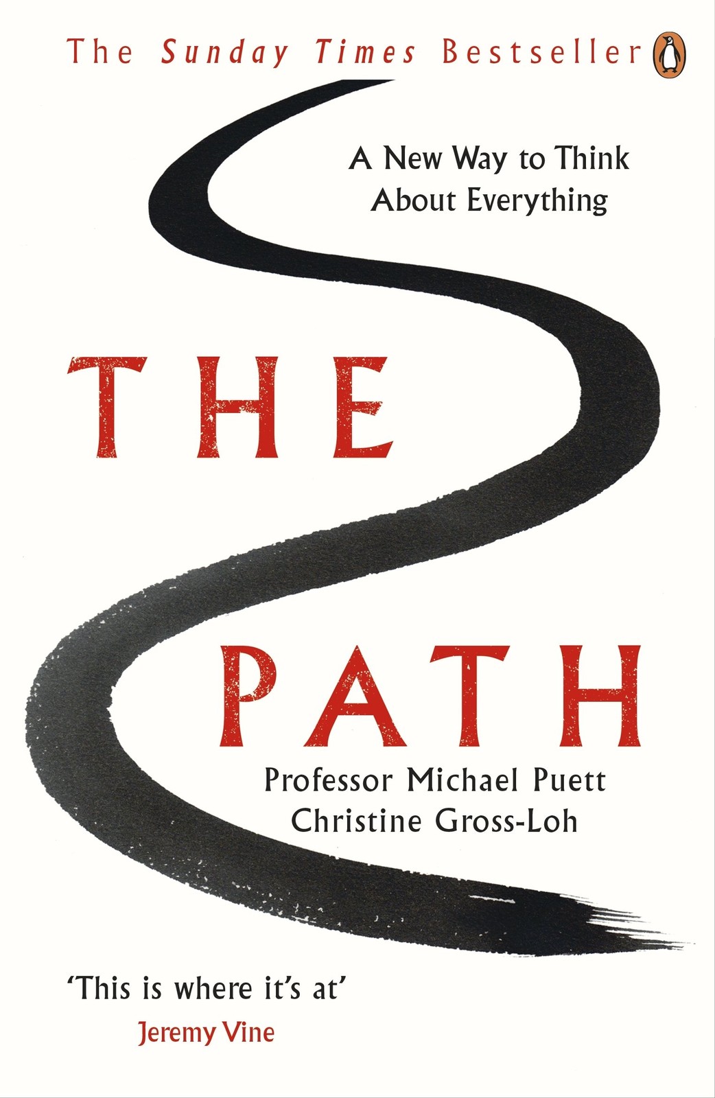 The Path: A New Way to Think About Everything By Professor Mich .9780241970423