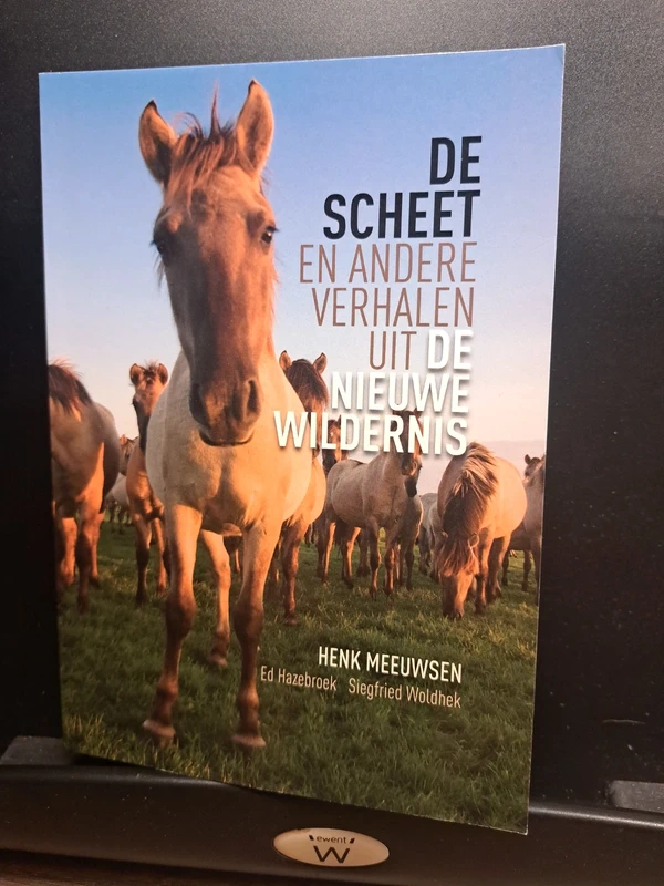 De scheet en andere verhalen uit de nieuwe wildernis ( incl. cd) - Henk Meeuwsen