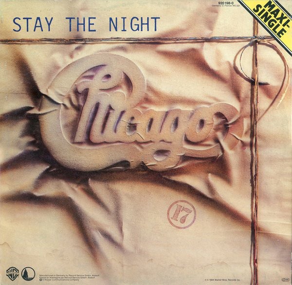 Chicago - Stay The Night (12", Maxi) (Near Mint (NM or M-)) - 4435065735