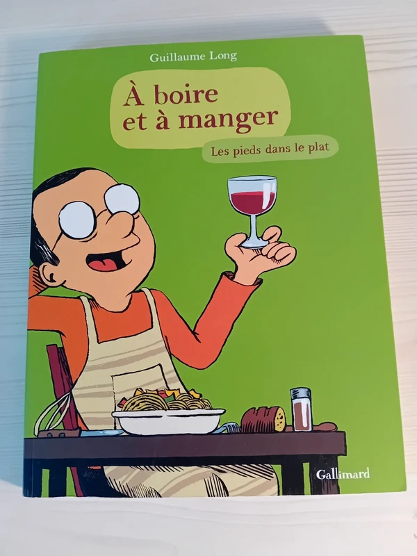 BD A boire et à manger Tome 2 . Les pieds dans le plat