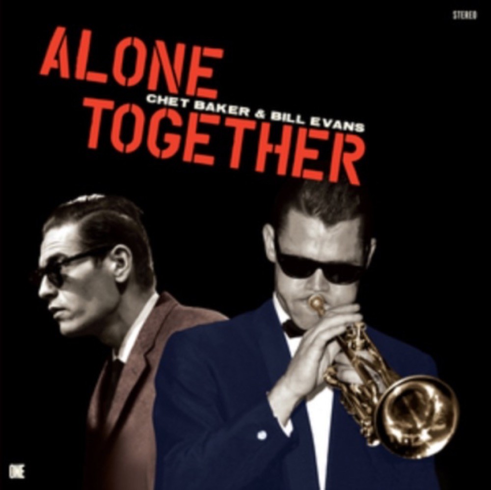 Chet Baker & Bill Evans - Alone Together (Limited Edition) New Sealed Vinyl