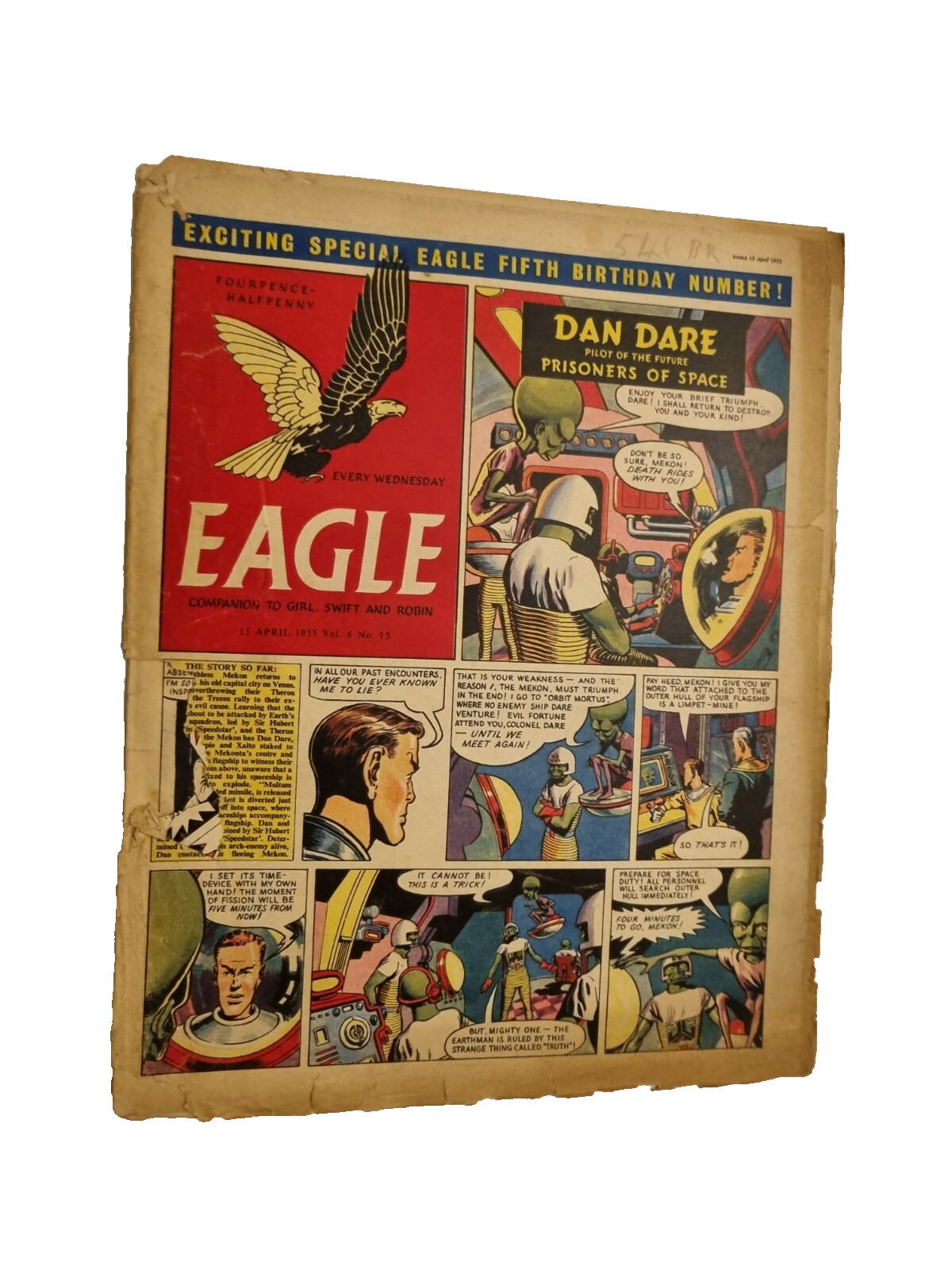 Eagle Comic Vol 6 No 15,  15th April 1955 Dan Dare Prisoners of Space