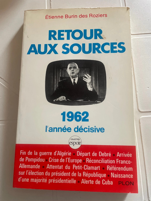 Retour aux sources 1962  l'année décisive