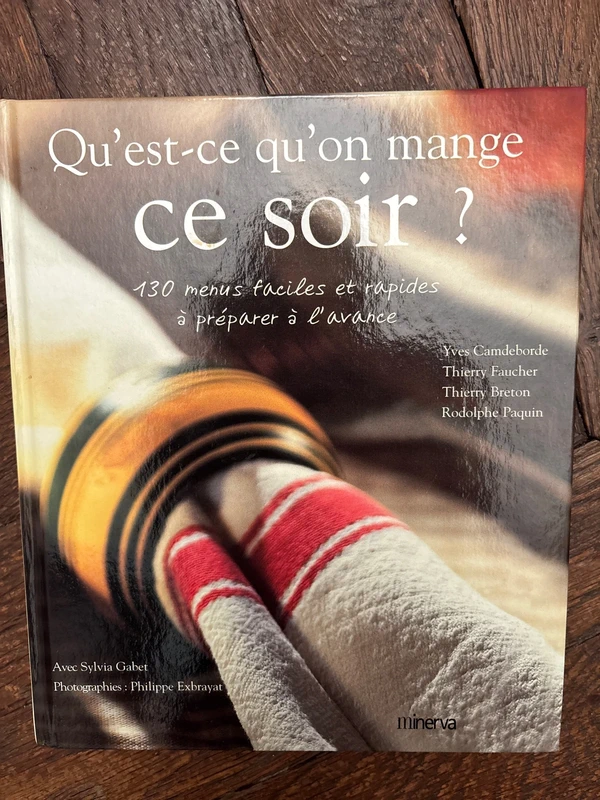 Qu’est-ce qu’on mange ce soir ?
