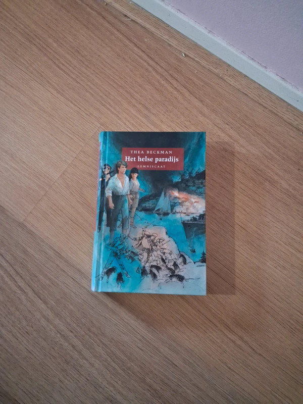 Het helse paradijs door Thea Beckman