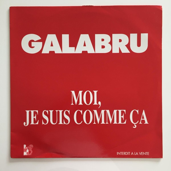 Michel Galabru Moi Je Suis Comme Çà - Dédicacé - Maxi 45T