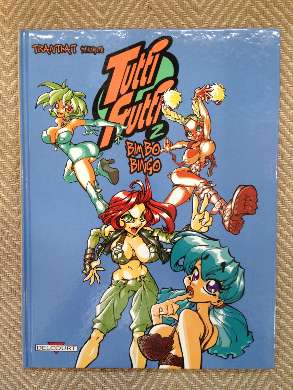 P4 BD - TUTTI FRUTTI - TOME 2 - BIMBO BINGO - DELCOURT - ÉO - 1999 - TBE