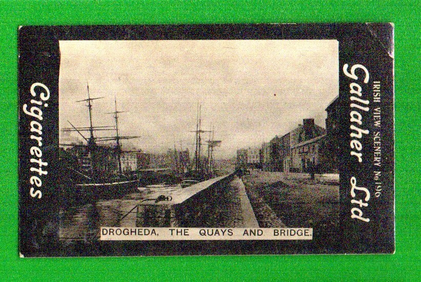 DROGHEDA QUAYS & BRIDGE 1908-1910 SIGARETTA GALLAHER PAESAGGIO VISTA IRLANDESE #196 VGEX