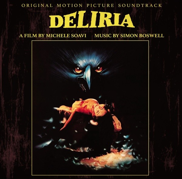SIMON BOSWELL - Deliria (Stage Fright)