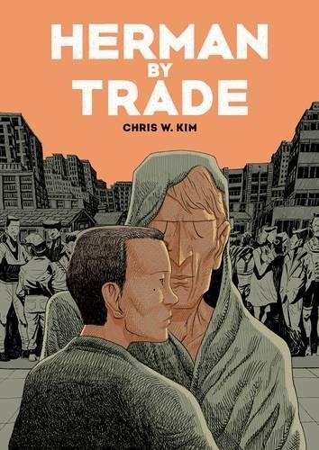 HERMAN BY TRADE di Chris W. Kim - Copertina rigida *Ottime condizioni*