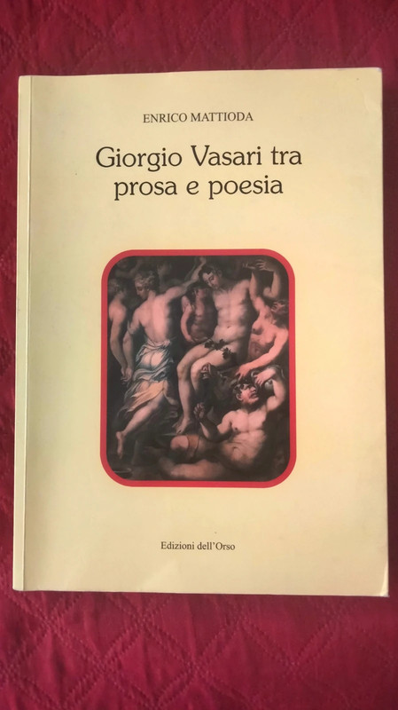 Giorgio Vasari tra prosa e poesia